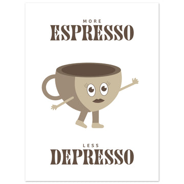 Mer Espresso Mindre Depresso Väggkonst | Arthena