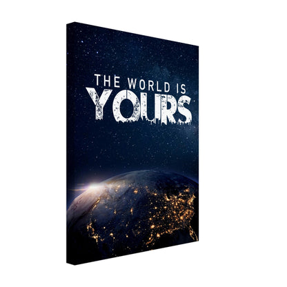 Canvastavla – Motiverande citat "The World Is Yours" med jordens vy 30x40 cm