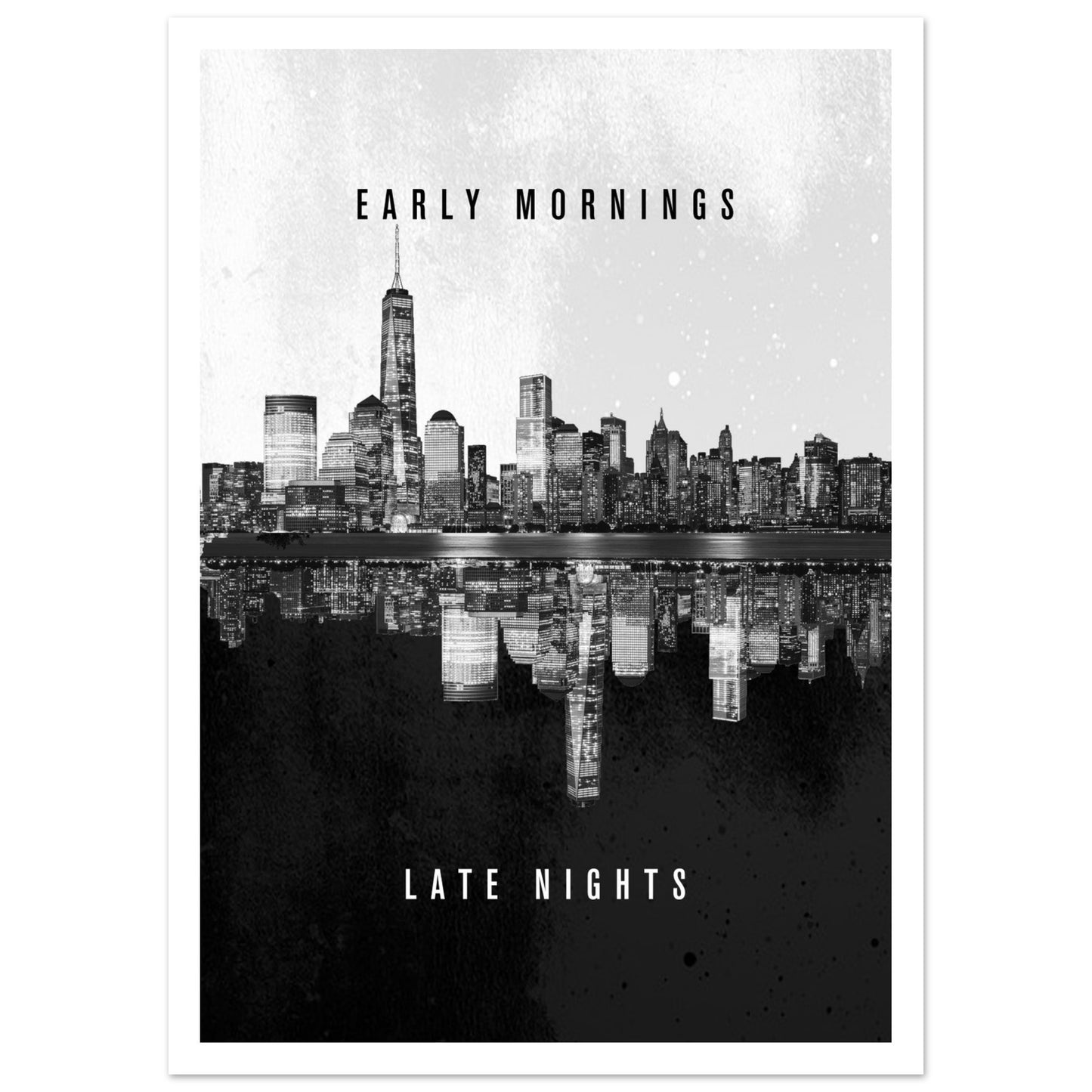 Tavla Early Mornings Late Nights med marginal - poster och affisch i svartvitt 50x70cm | Arthena