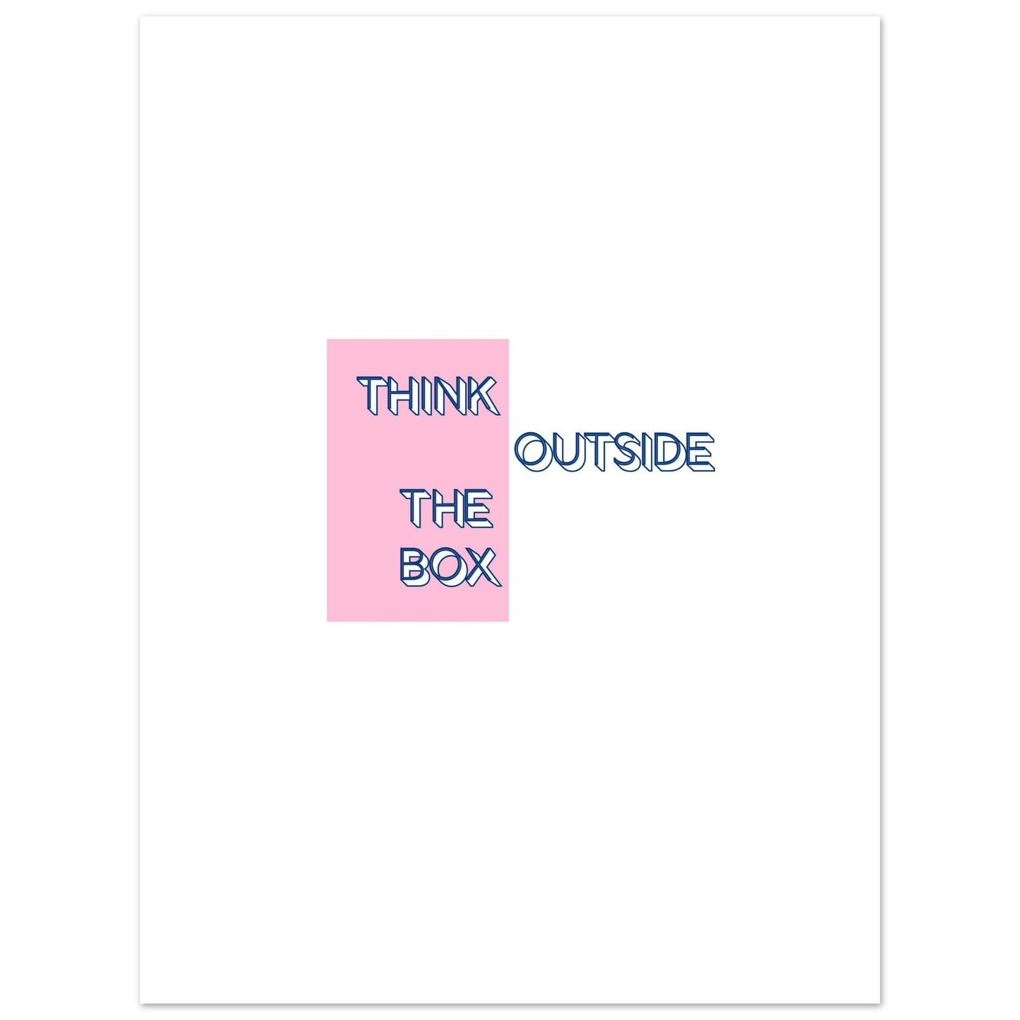 Poster – Citat "Think Outside the Box" i modern design med vit marginal 70x100 cm