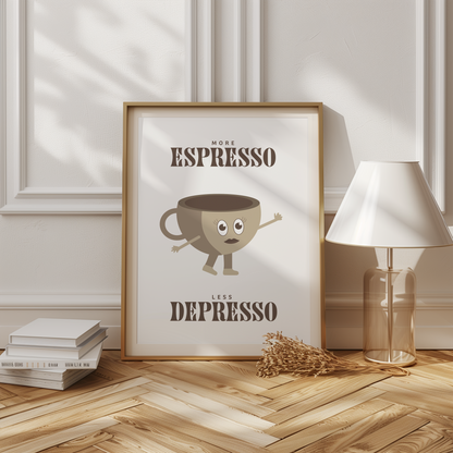 More espresso less depresso