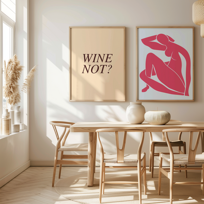 Wine Not poster visad i modern köksmiljö - lekfull vinkonst med ordvits för matsal och restaurang | Arthena